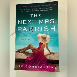 The Next Mrs Parrish book Liv Constantine 4/$20 bestseller